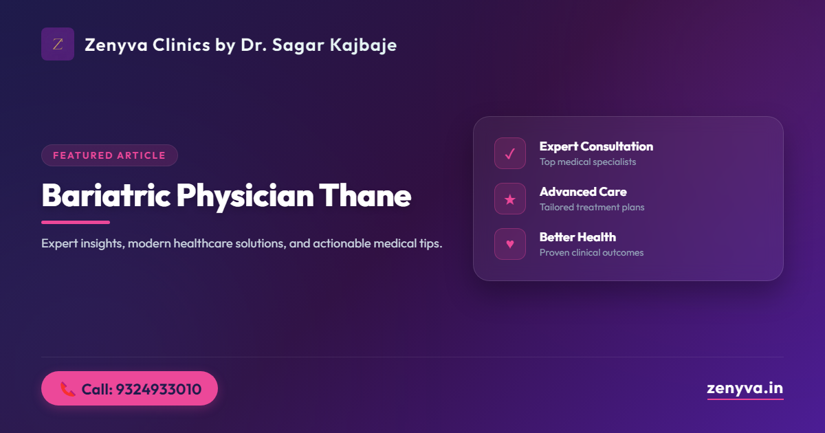 bariatric physician thane