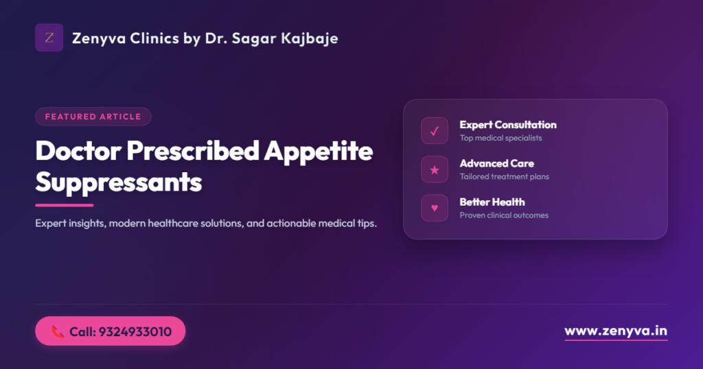 doctor prescribed appetite suppressants