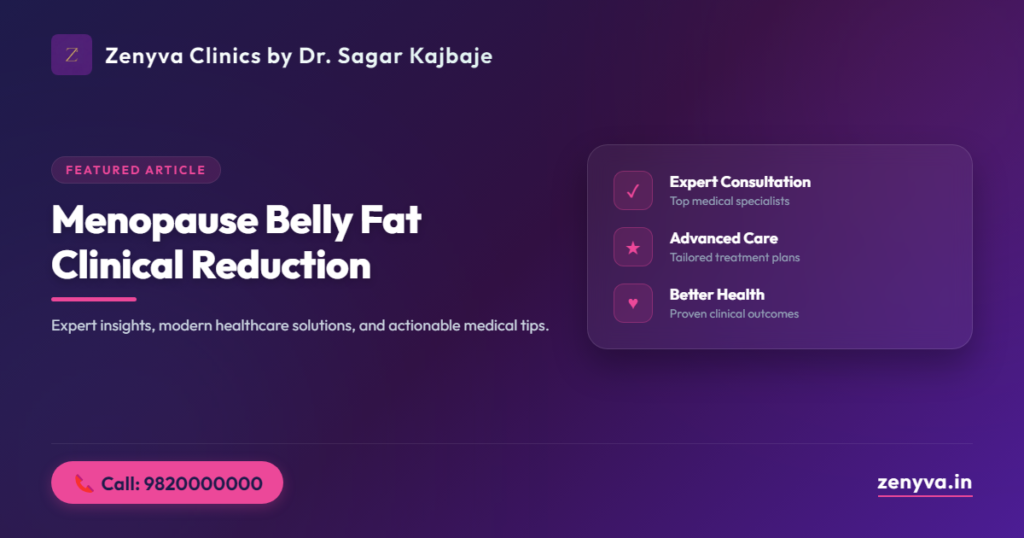 menopause belly fat clinical reduction