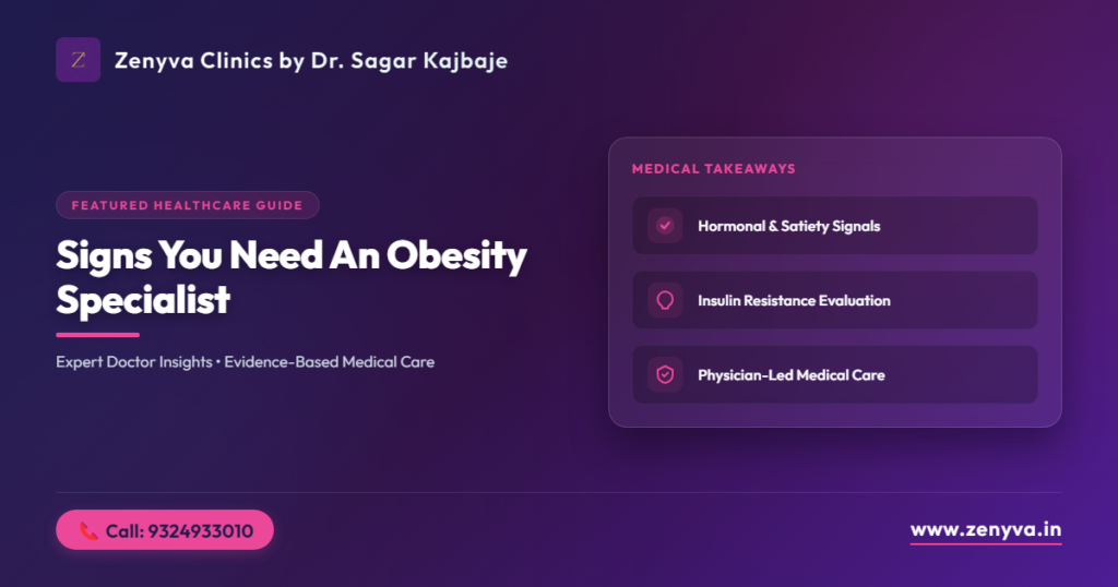 signs you need an obesity specialist